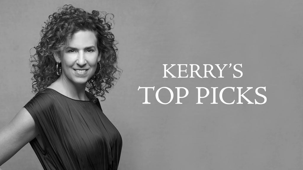 Kerry’s Top Picks for Spring